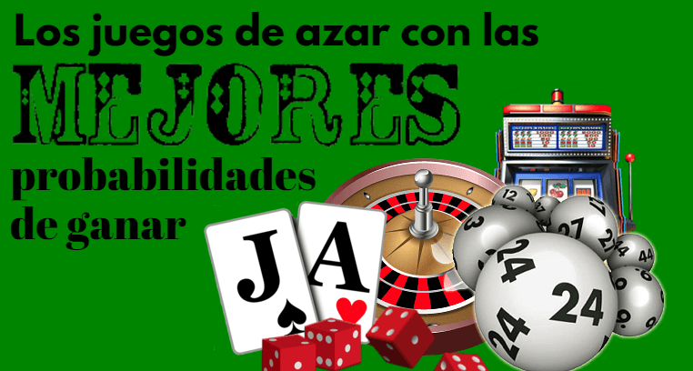 Juegos de azar y probabilidad mejores casino Ecatepec 988984
